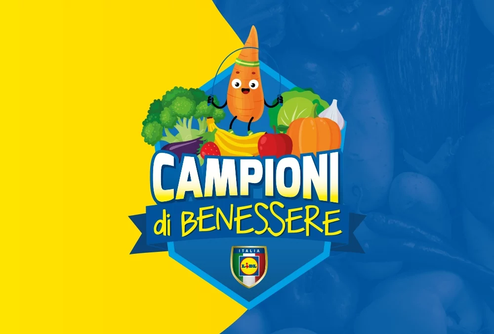 LIDL Italia – Campioni di Benessere